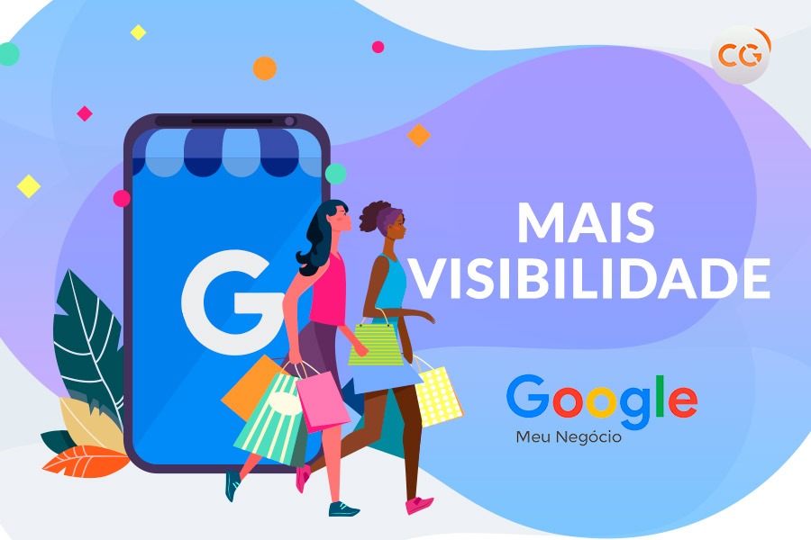 Usando o Google Meu Negócio: melhore sua presença digital